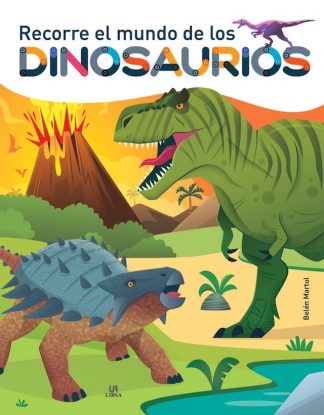 RECORRE EL MUNDO DE LOS DINOSAURIOS