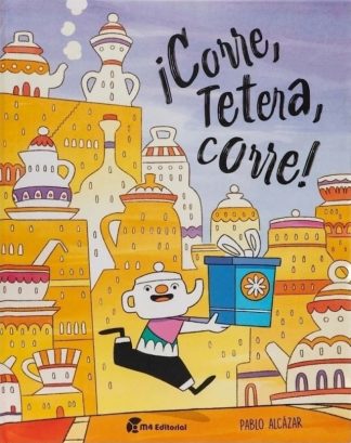 CORRE TETERA CORRE