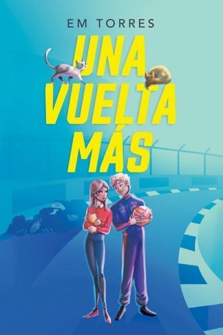 UNA VUELTA MAS