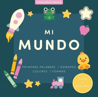 PEQUEÑOS PASOS - MI MUNDO