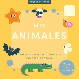 PEQUEÑOS PASOS - MIS ANIMALES