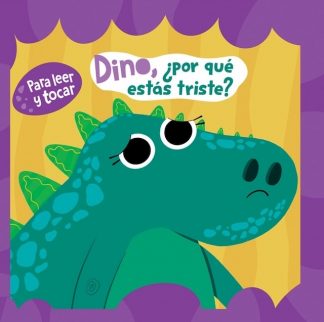 DINO, ¿POR QUE ESTAS TRISTE?