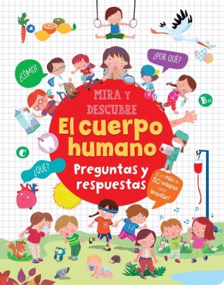 MIRA Y DESCUBRE - EL CUERPO HUMANO
