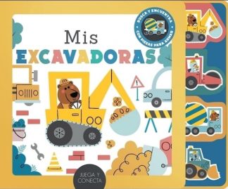 MIS EXCAVADORAS