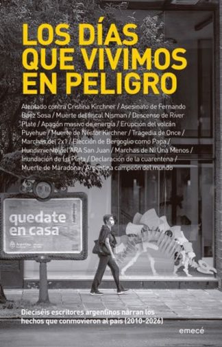 LOS DIAS QUE VIVIMOS EN PELIGRO