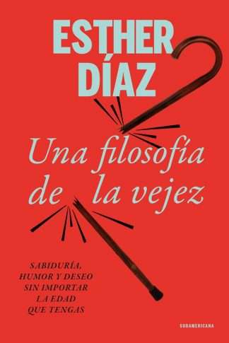 UNA FILOSOFIA DE LA VEJEZ