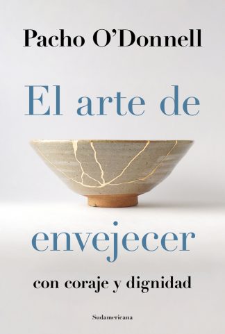 EL ARTE DE ENVEJECER