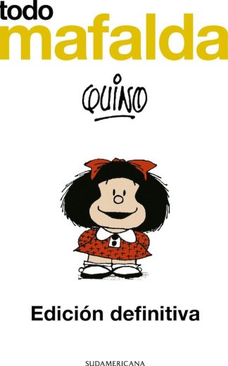 TODO MAFALDA - EDICIÓN DEFINITIVA