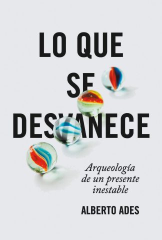 LO QUE SE DESVANECE
