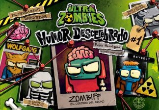 ULTRA ZOMBIES 1 - HUMOR DESCEREBRADO
