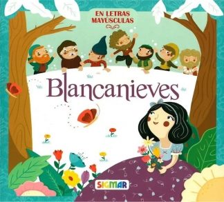 CUENTOS ENCANTADOS - BLANCANIEVES