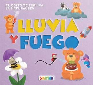 LLUVIA Y FUEGO