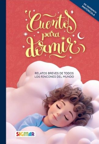 CUENTOS PARA DORMIR