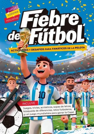 FIEBRE DE FUTBOL