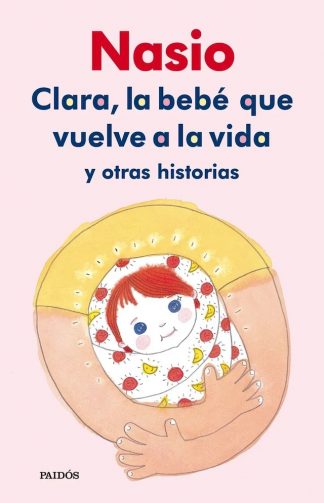 CLARA, LA BEBE QUE VOLVIO A VIVIR