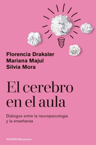 EL CEREBRO EN EL AULA