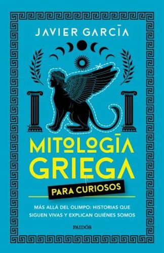 MITOLOGIA GRIEGA PARA CURIOSOS