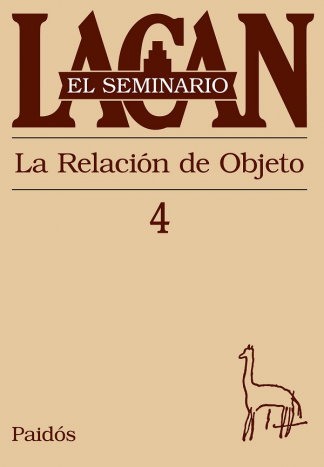 LACAN: EL SEMINARIO 4