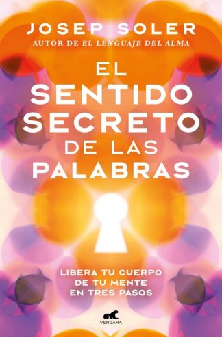 EL SENTIDO SECRETO DE LAS PALABRAS