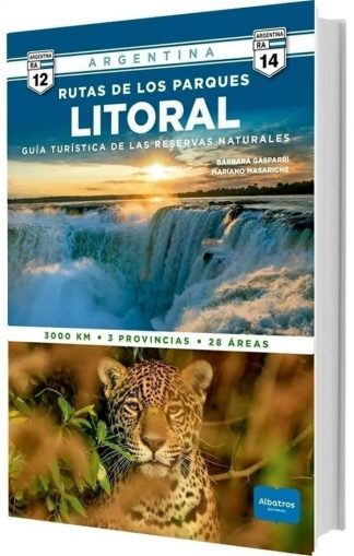 RUTAS DE LOS PARQUES: LITORAL