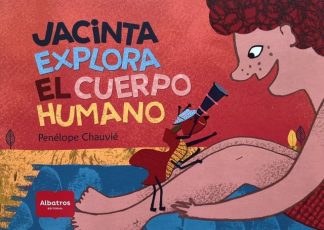 JACINTA EXPLORA EL CUERPO HUMANO