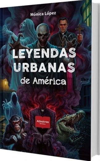 LEYENDAS URABANAS DE AMERICA LATINA