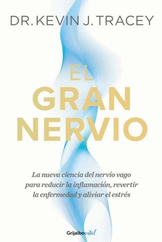 EL GRAN NERVIO