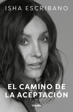 EL CAMINO DE LA ACEPTACION