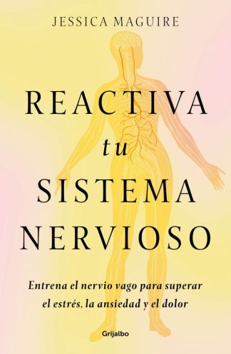 REACTIVA TU SISTEMA NERVIOSO