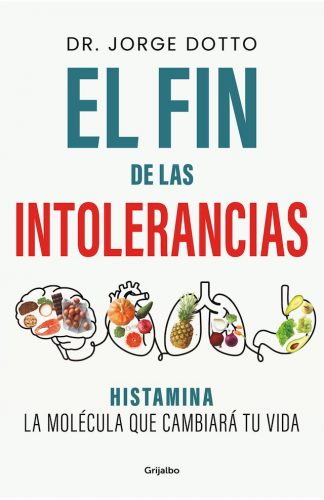 EL FIN DE LAS INTOLERANCIAS