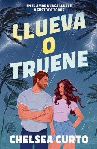 LLUEVA O TRUENE