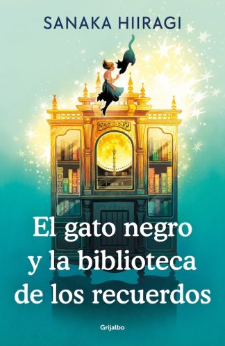 GATO NEGRO Y LA BIBLIOTECA DE LOS RECUERDOS