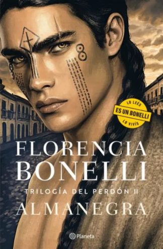 TRILOGIA DEL PERDON 2 - ALMANEGRA