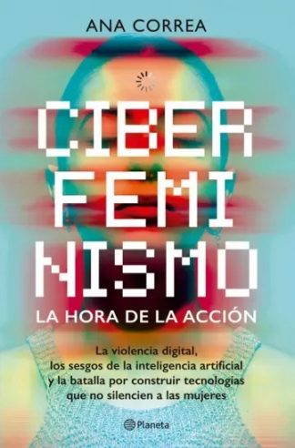 CIBERFEMINISMO - LA HORA DE LA ACCION