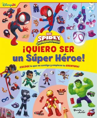 SPIDEY Y SUS SORPRENDENTES AMIGOS - ¡QUIERO SER UN SUPER HEROE!
