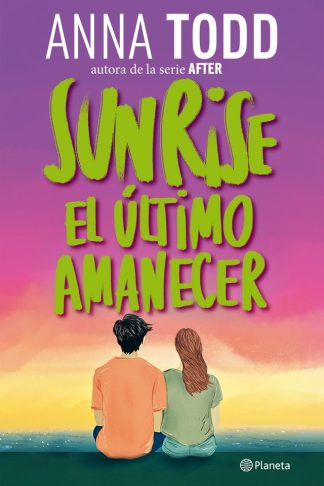 SUNRISE - EL ULTIMO AMANECER
