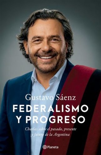 FEDERALISMO Y PROGRESO