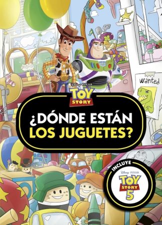 TOY STORY - ¿DONDE ESTAN LOS JUGUETES?