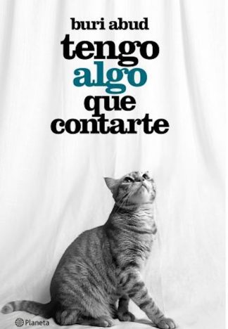TENGO ALGO QUE CONTARTE