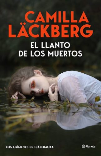 EL LLANTO DE LOS MUERTOS - LOS CRIMENES DE FJALLBACKA