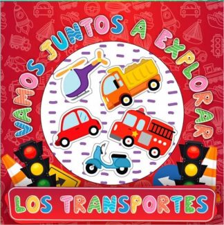 VAMOS JUNTOS A EXPLORAR LOS TRANSPORTES