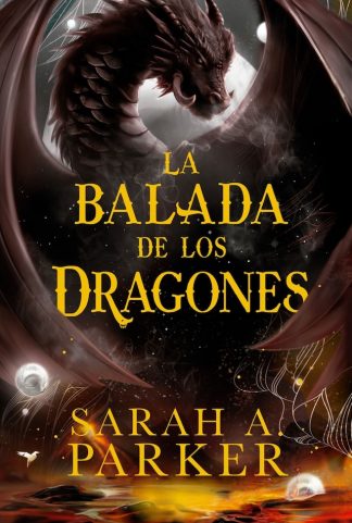 LA BALADA DE LOS DRAGONES - LA CAÍDA LUNAR 2