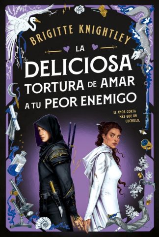 LA DELICIOSA TORTURA DE AMAR A TU PEOR ENEMIGO (QUERIDOS ENEMIGOS 2)