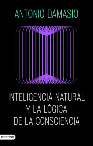 INTELIGENCIA NATURAL Y LA LOGICA DE LA CONSCIENCIA