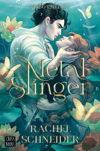 FUEGO Y METAL 1 -  METAL SLINGER