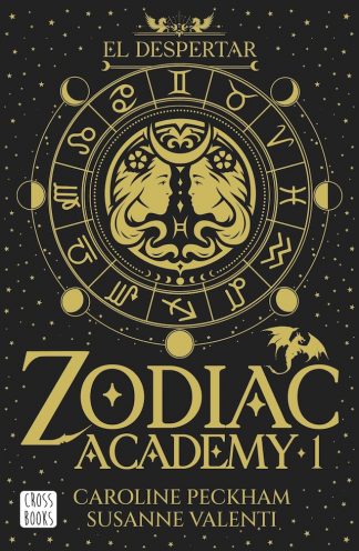 ZODIAC ACADEMY 1 - EL DESPERTAR
