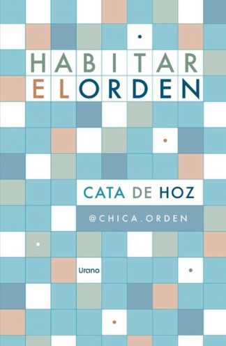 HABITAR EL ORDEN