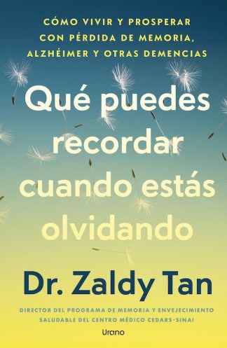 QUE PUEDES RECORDAR CUANDO ESTAS OLVIDANDO
