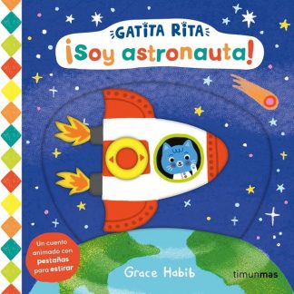 ¡SOY ASTRONAUTA! - GATITA RITA