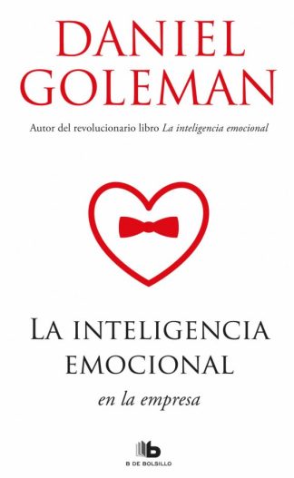 LA INTELIGENCIA EMOCIONAL EN LA EMPRESA